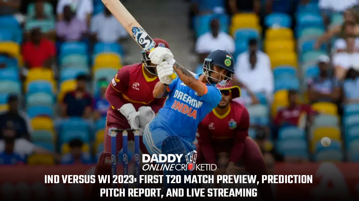 IND versus WI 2023,T20 Match Preview, Prediction, Pitch Report, and Live Streaming